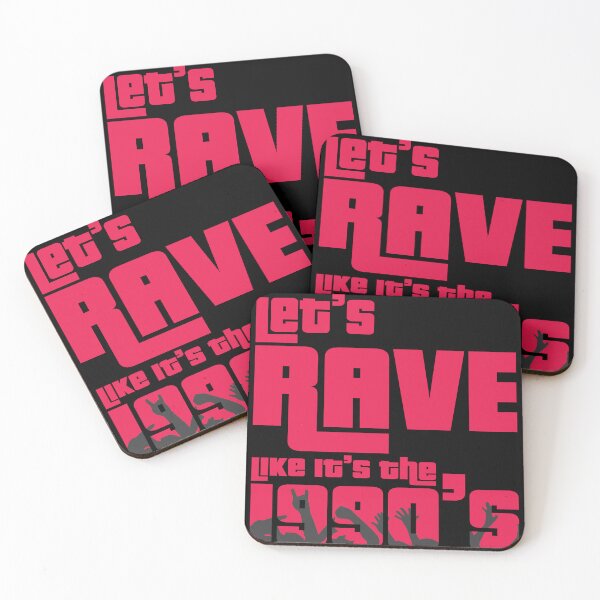 Item preview, Lets RAVE Like It's the 1990s designed and sold by Cavemen.