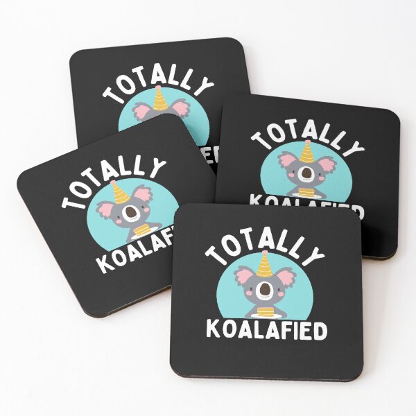 Item preview, Totally koalafied designed and sold by Thetruemo.