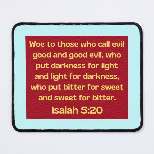 Item preview, Bible Verse Isaiah 5:20 designed and sold by Prayingwarrior.
