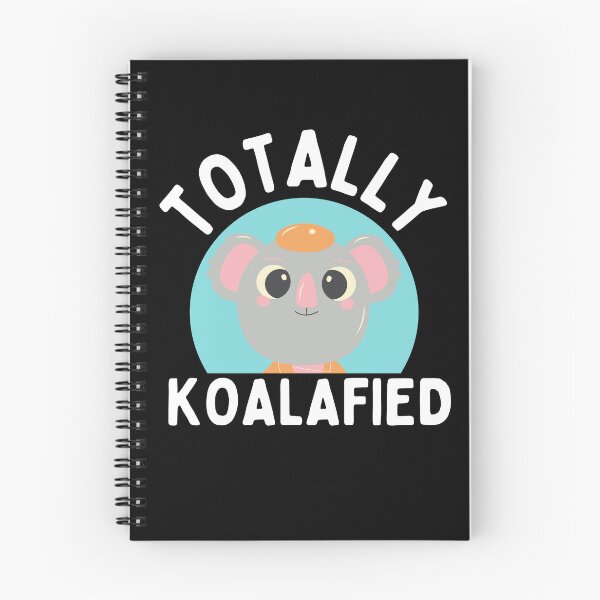 Item preview, Totally koalafied designed and sold by Thetruemo.