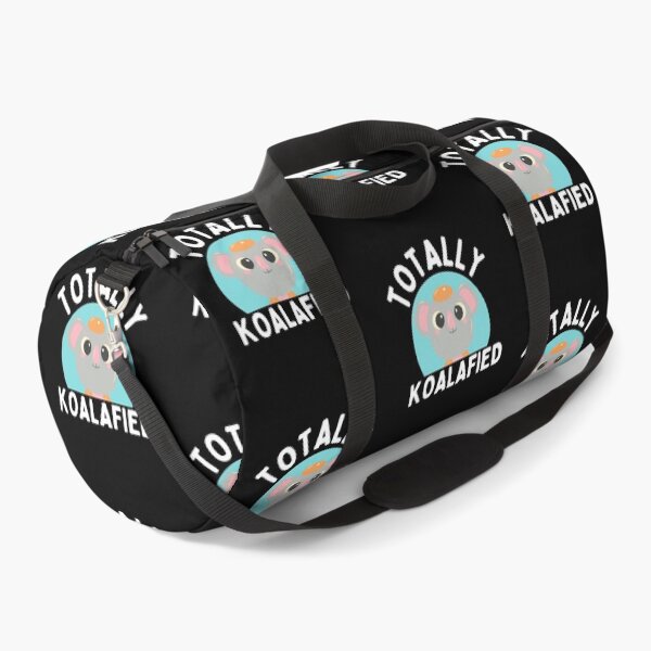Item preview, Totally koalafied designed and sold by Thetruemo.