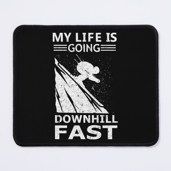 Item preview, My Life is Going Downhill Fast Skiing Winter Sport designed and sold by haselshirt.