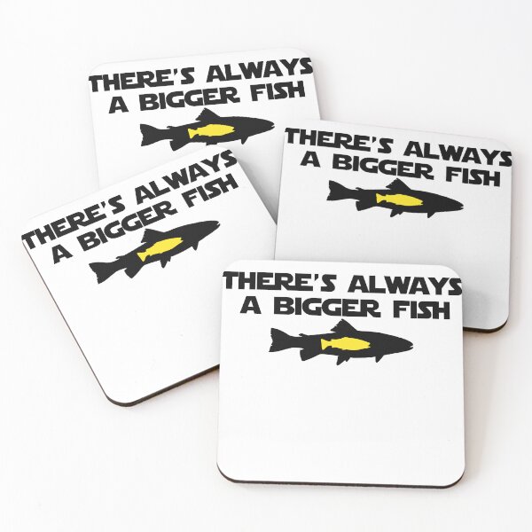 Item preview, Theres Always A Bigger Fish designed and sold by emzimerch1.