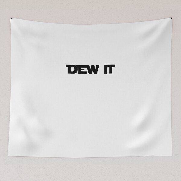 Item preview, DEW IT designed and sold by emzimerch1.
