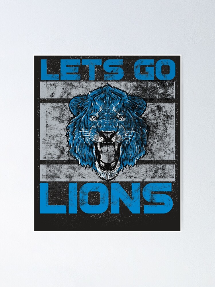 "LETS GO LIONS!!! washed and worn look! " Poster for Sale by BarryEdds