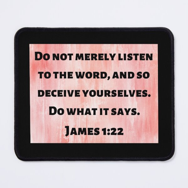 Item preview, Bible Verse James 1:22 designed and sold by Prayingwarrior.