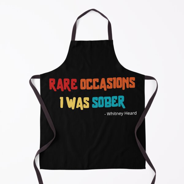 Item preview, Rare occasions I was sober designed and sold by NiceSign.