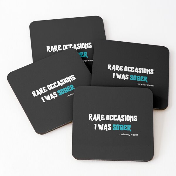 Item preview, Rare occasions I was sober designed and sold by NiceSign.