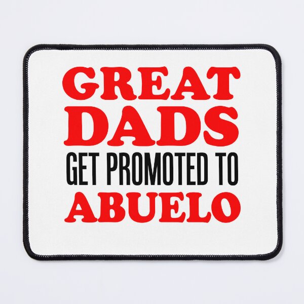 Item preview, Great Dads Promoted To Abuelo Spanish Grandfather designed and sold by jaycartoonist.