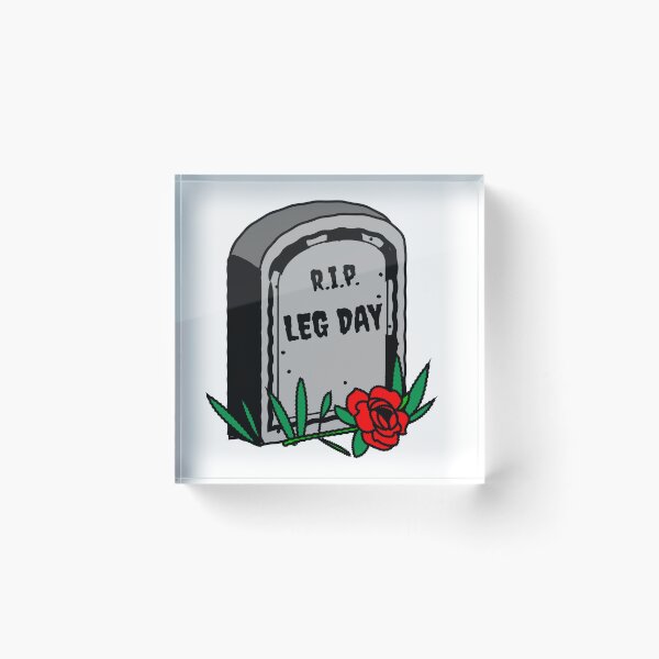 Item preview, RIP LEG DAY - funny calisthenics design for leg day skippers designed and sold by Cali-Power.