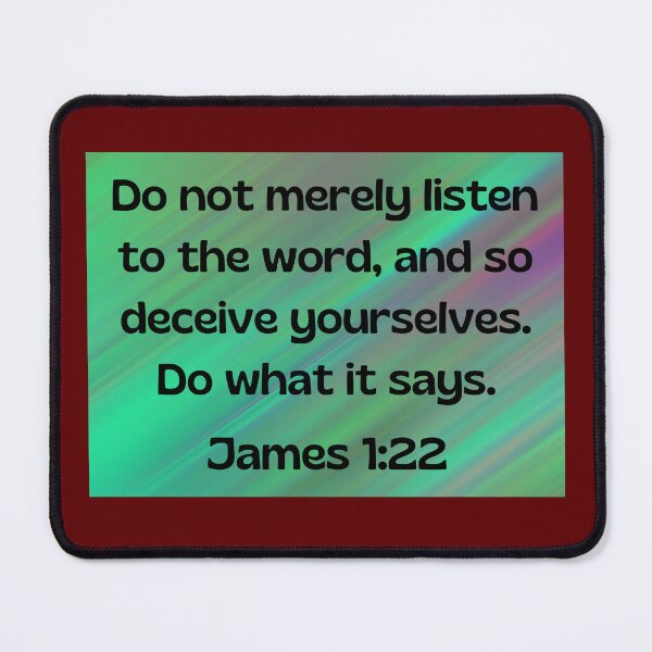 Item preview, Bible Verse James 1:22 designed and sold by Prayingwarrior.