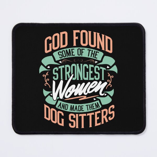 Item preview, Strong Woman Dog Sitters Profession Gift Idea designed and sold by haselshirt.