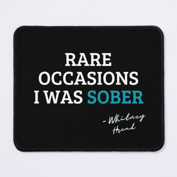 Item preview, Rare occasions I was sober designed and sold by NiceSign.