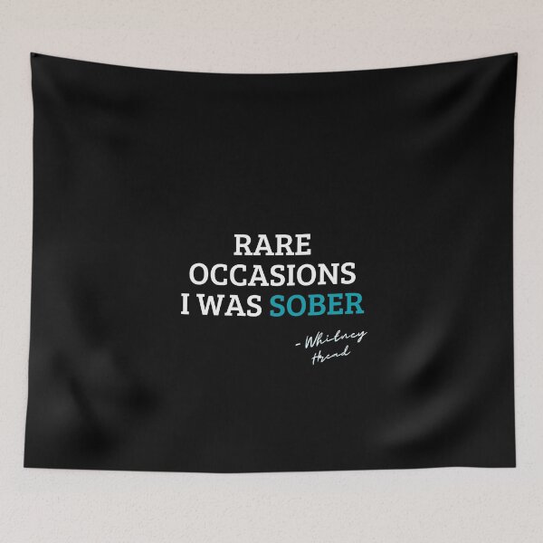 Item preview, Rare occasions I was sober designed and sold by NiceSign.