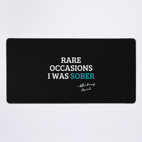 Item preview, Rare occasions I was sober designed and sold by NiceSign.