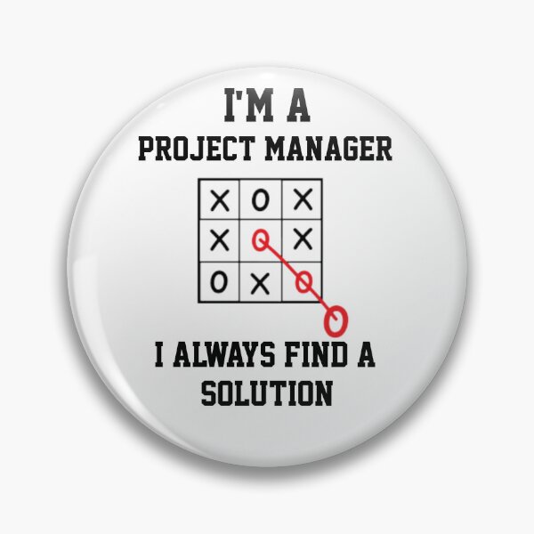 Item preview, Im A Project Manager I Always Find A Solution designed and sold by Yay Design.