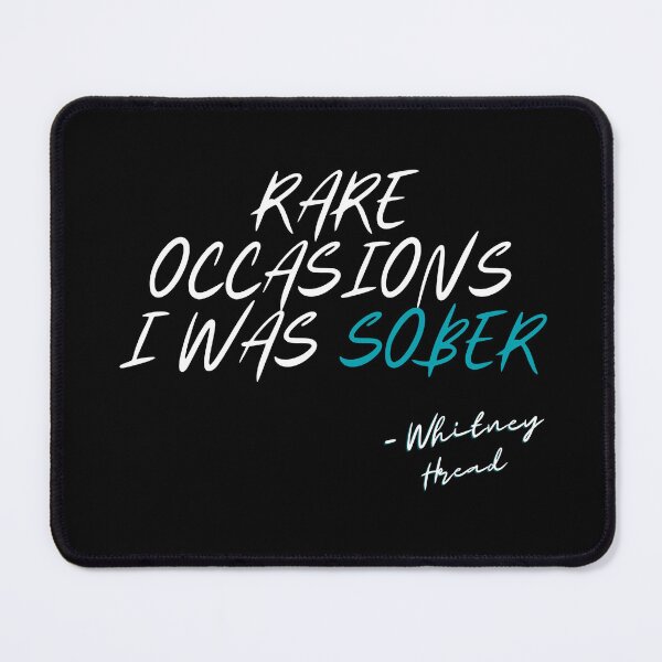 Item preview, Rare occasions I was sober designed and sold by NiceSign.