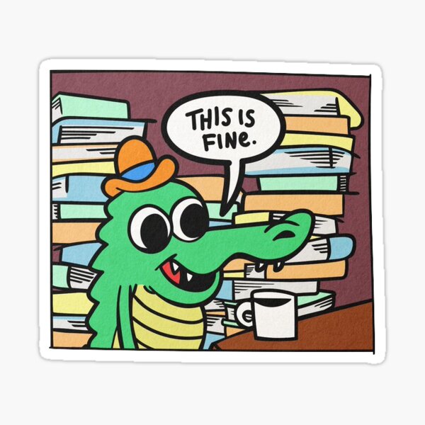 this is fine Sticker
