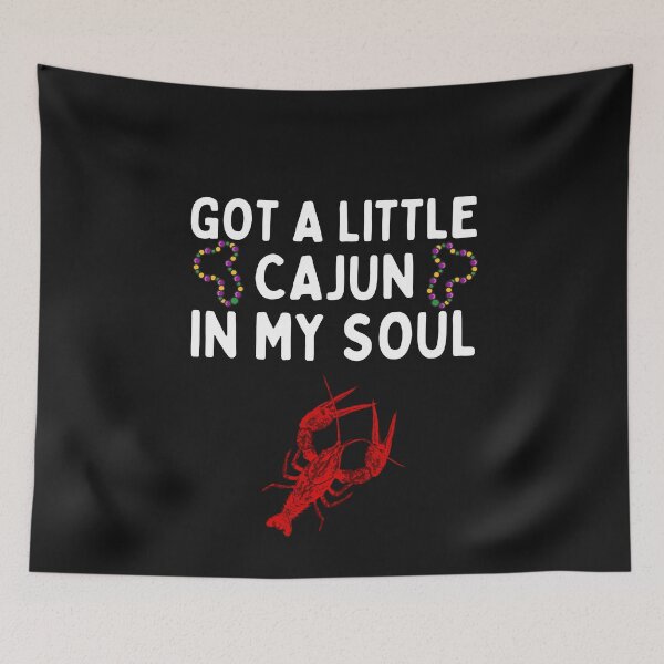 Item preview, Got A Little Cajun In My Soul - Funny Crawfish Cajun Gift designed and sold by CajunCreations.
