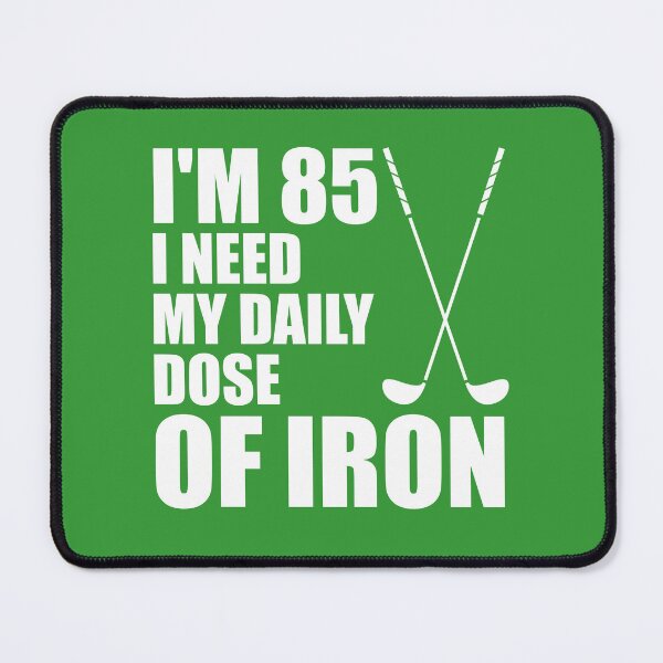 Item preview, 85 Daily Dose Of Iron Golf Clubs designed and sold by jaycartoonist.