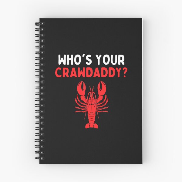 Item preview, Who's Your Crawdaddy - Funny Cajun Crawdaddy designed and sold by CajunCreations.