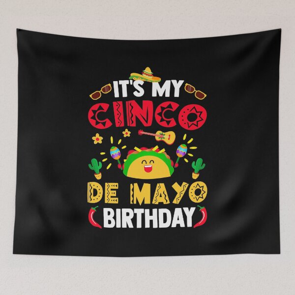 Item preview, It's My Cinco De Mayo Birthday Celebrant Mexican Festival designed and sold by haselshirt.