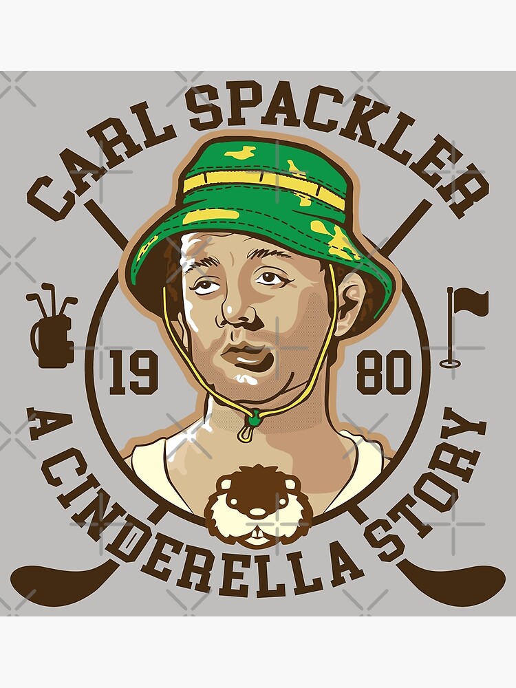 CaddyShack Cinderella Story 