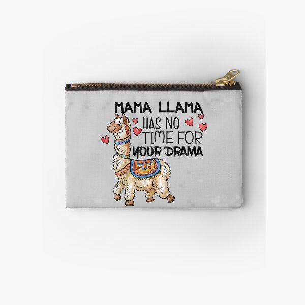 Item preview, Mama LLama Has No Time For Your Drama - Funny Quotes - designed and sold by faicalart.