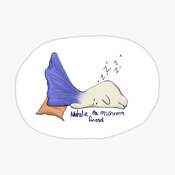 Natalie the Mushroom Friend Sticker