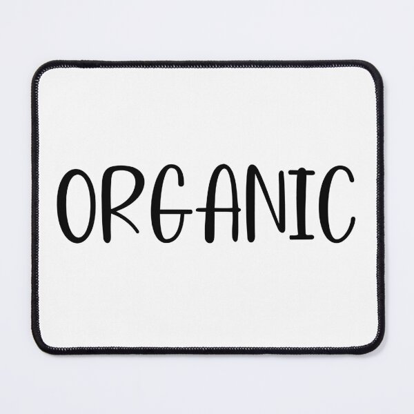 Item preview, Organic designed and sold by mavagraphics.