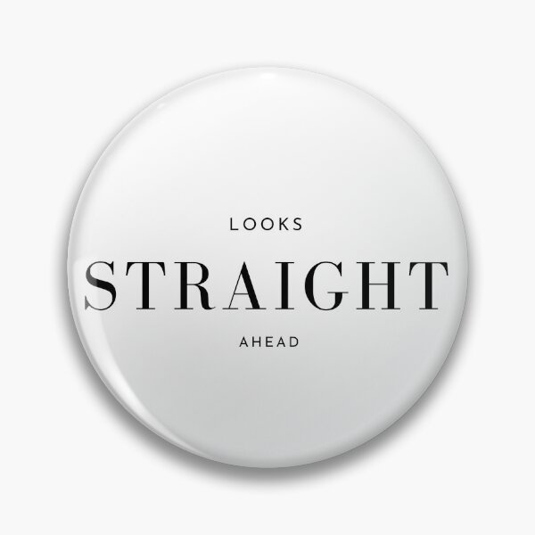 Item preview, Looks Straight Ahead designed and sold by UN-labelledGirl.