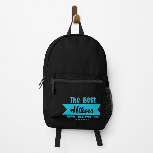 Item preview, The Best Hikers Are Born In June - June Born Hikers designed and sold by Gift For You.