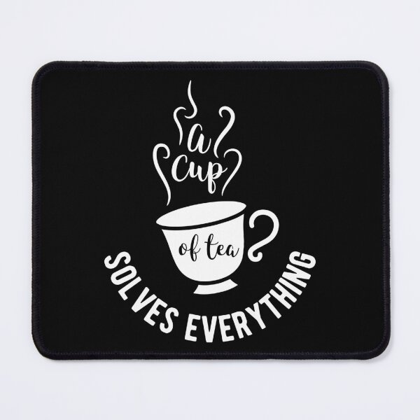 Item preview, Tea design A cup of tea solves everything Birthday Gift designed and sold by haselshirt.