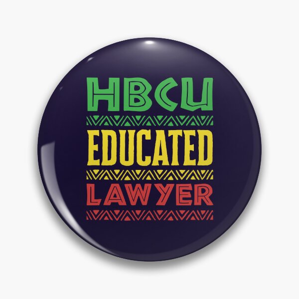Item preview, HBCU Educated Lawyer designed and sold by jaygo.