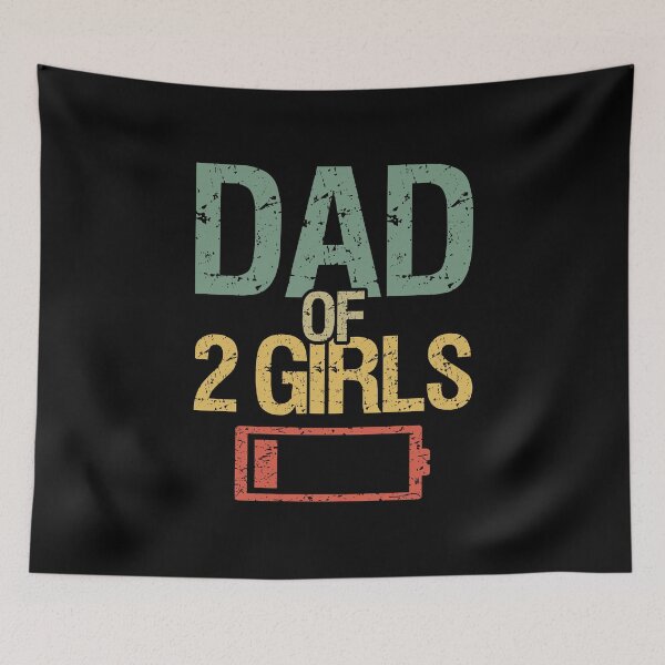 Item preview, Tired Dad Of 2 Girls I designed and sold by Lemon Pepper.