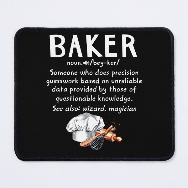 Item preview, Funny Baking Shirt - Baker Definition designed and sold by SunsetGloww.