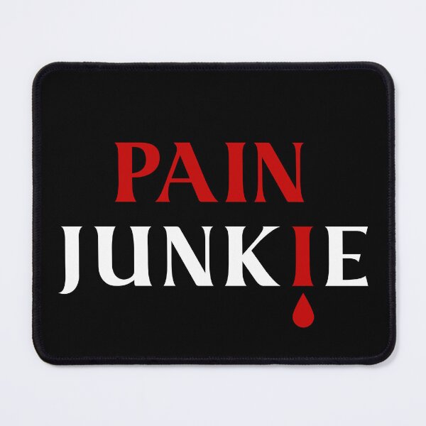 Item preview, Pain Junkie - Masochism designed and sold by MimmieShop.