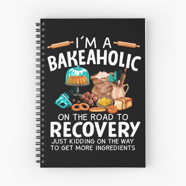 Item preview, Funny Baker Shirt - I'm A Bakeaholic On The Road To Recovery designed and sold by SunsetGloww.