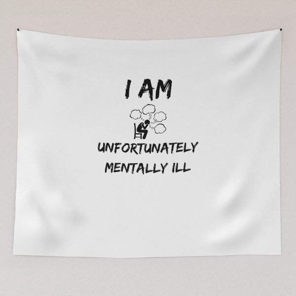 Item preview, I AM Unfortunately I Am Mentally Ill designed and sold by yassminishop.