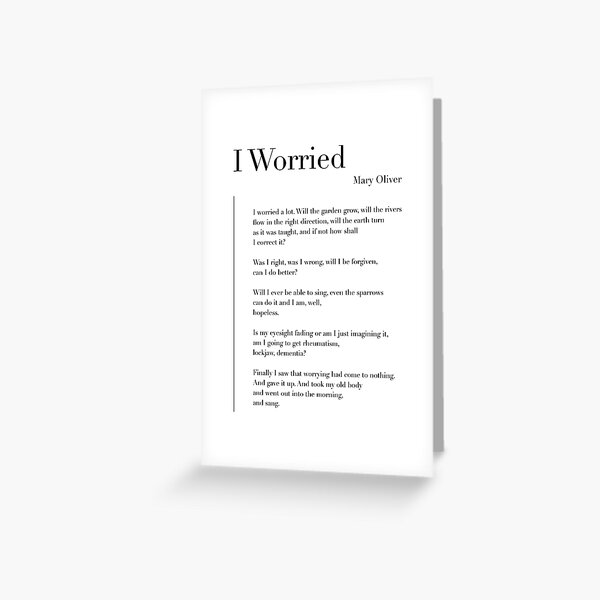 Item preview, I Worried by Mary Oliver designed and sold by wisemagpie.