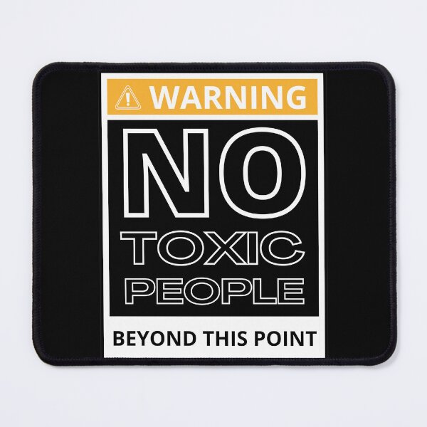 Item preview, NO TOXIC PEOPLE BEYOND THIS POINT 3 designed and sold by KingsManKind.