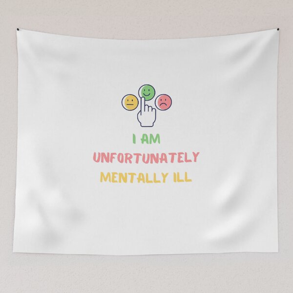 Item preview, I AM Unfortunately I Am Mentally Ill designed and sold by yassminishop.