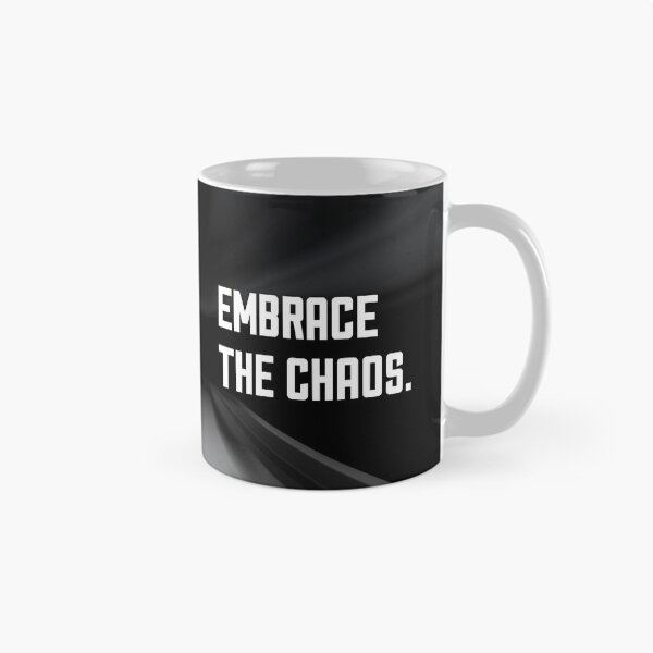 Item preview, Embrace the chaos designed and sold by keilamariadesig.