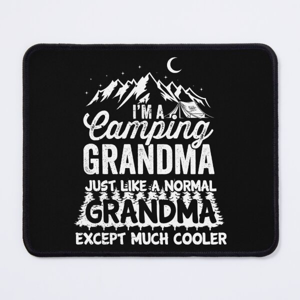 Item preview, Camping Funny Quote For Outdoor Tent Camper Grandma designed and sold by haselshirt.