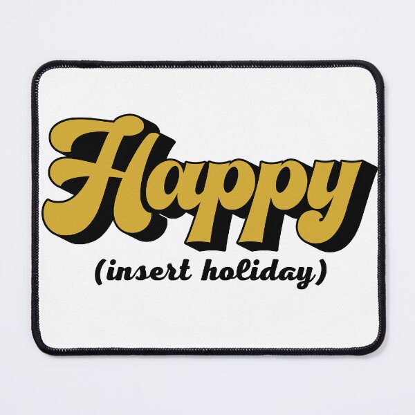 Item preview, Happy insert holiday designed and sold by wordsup.