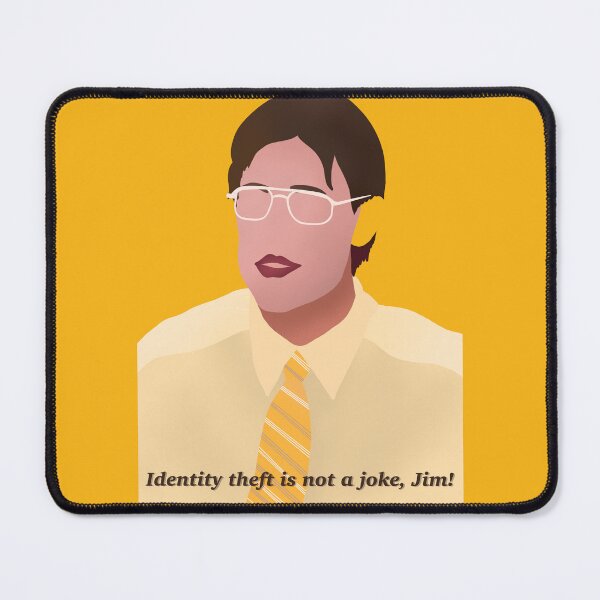 Item preview, Identity theft is not a joke, Jim designed and sold by Noopur Tarkar.