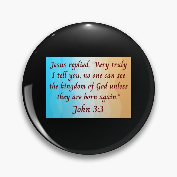 Item preview, Bible Verse John 3:3 designed and sold by Prayingwarrior.