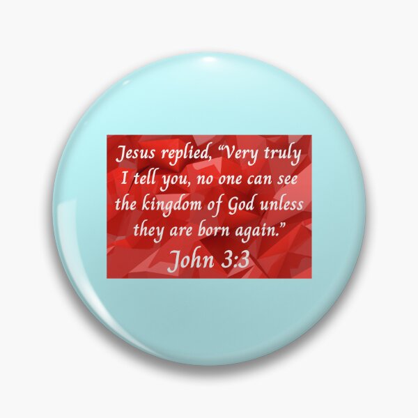 Item preview, Bible Verse John 3:3 designed and sold by Prayingwarrior.