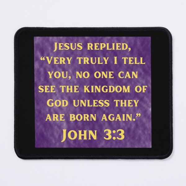 Item preview, Bible Verse John 3:3 designed and sold by Prayingwarrior.