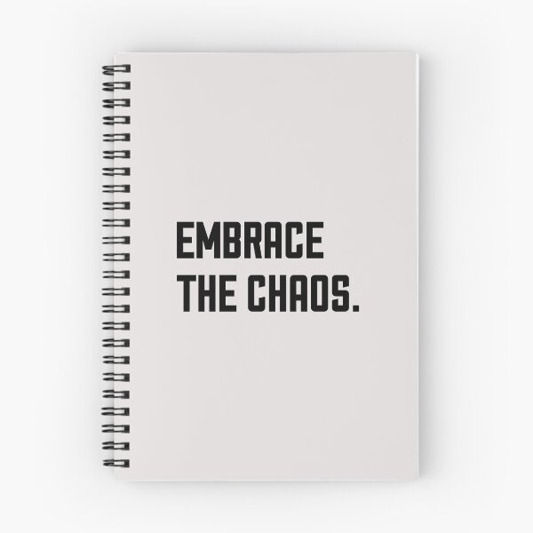 Item preview, Embrace the Chaos designed and sold by keilamariadesig.